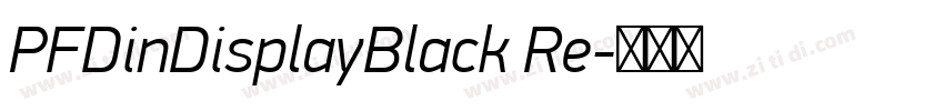 PFDinDisplayBlack Re字体转换